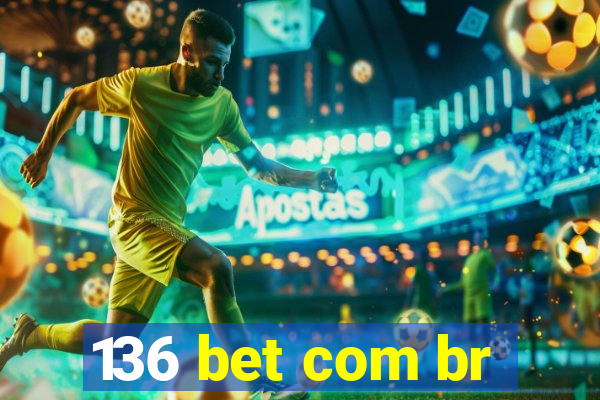 136 bet com br